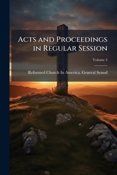 Paperback Acts and Proceedings in Regular Session; Volume 4 Book