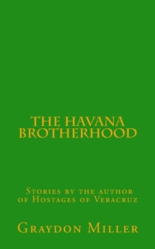 Paperback The Havana Brotherhood Book