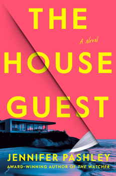 The House Guest: A Novel