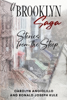 Paperback A Brooklyn Saga: Stories from the Stoop Book