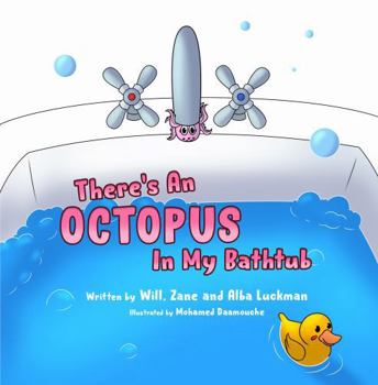 There's An Octopus In My Bathtub (Marvellous Minis)