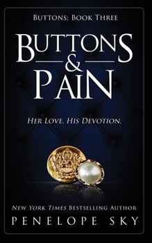 Buttons and Pain - Book #3 of the Buttons 