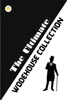 Paperback The Ultimate Wodehouse Collection Book