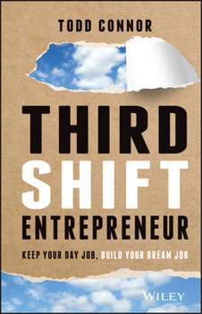 Hardcover Third Shift Entrepreneur Book