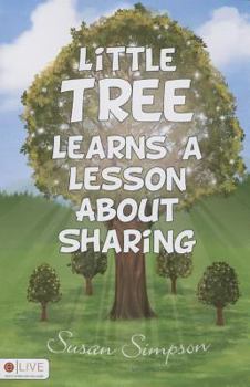 Paperback Little Tree Learns a Lesson about Sharing Book