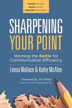 Paperback Sharpening Your Point: Winning the Battle for Communication Efficiency Book