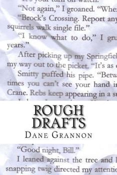 Paperback Rough Drafts: The Collected Stories of Dane Grannon Book