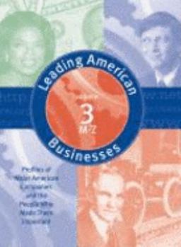 Hardcover Leading American Business and Industry: Profiles of Major American Companies and the People Who Made Them Important: 003 Book