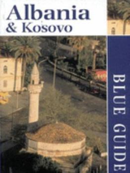 Paperback Blue Guide: Albania & Kosovo Book