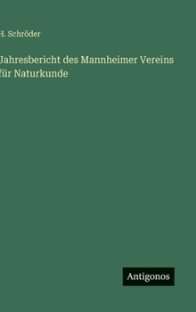 Hardcover Jahresbericht des Mannheimer Vereins für Naturkunde [German] Book