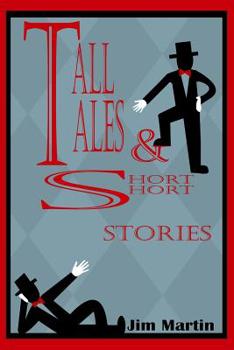 Paperback Tall Tales & Short Short Stories Book