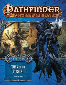 Paperback Pathfinder Adventure Path: Hell's Rebels Part 2 - Turn of the Torrent Book