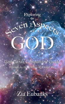 Paperback God Cards Companion Guide: Exploring the Seven Aspects of God Book