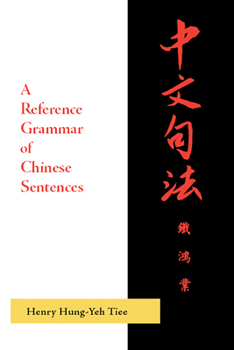 Paperback A Reference Grammar of Chinese Sentences with Exercises Book
