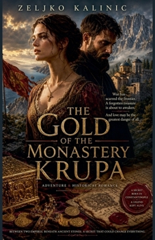The Gold of the Monastery Krupa