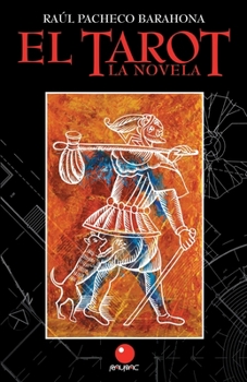Paperback EL TAROT la Novela [Spanish] Book