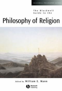 Paperback The Blackwell Guide to the Philosophy of Religion Book