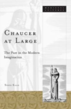 Hardcover Chaucer at Large: The Poet in the Modern Imagination Volume 24 Book