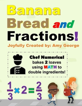 Paperback Banana Bread and Fractions! Book