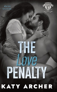 Paperback The Love Penalty: A College Sports Romance Book