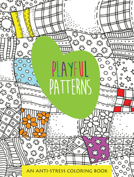 Paperback Playful Patterns (Kmart Exclusive Upc): An Anti-Stress Coloring Book