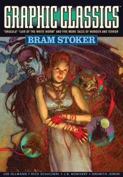 Paperback Graphic Classics Volume 7: Bram Stoker - 2nd Edition Book
