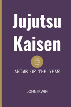 Jujutsu Kaisen: Anime of the year
