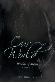 Paperback Our World: Worlds of Magic Book Six Book