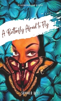 Paperback A Butterfly Afraid to Fly Book