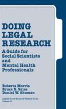 Hardcover Doing Legal Research: A Guide for Social Scientists and Mental Health Professionals Book