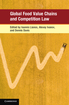 Paperback Global Food Value Chains and Competition Law Book