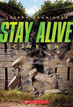 Paperback Stay Alive #2: Cave-In Book