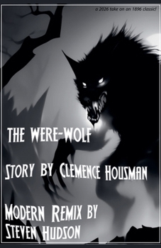 The Were-Wolf