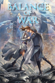 Balance of War - Book #11 of the Verdan Chronicles