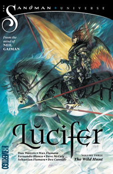 Paperback Lucifer Vol. 3: The Wild Hunt Book