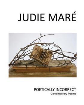 Paperback Poetically Incorrect: poems Book