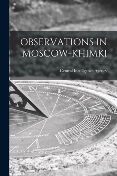Paperback Observations in Moscow-Khimki Book