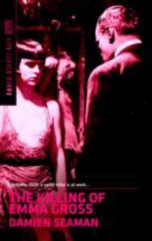 Paperback The Killing of Emma Gross Book