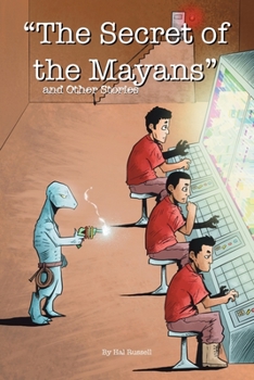 Paperback "The Secret of the Mayans" and Other Stories Book