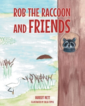 Paperback Rob Raccoon and Friends Book