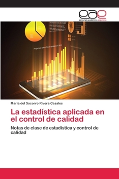 Paperback La estadística aplicada en el control de calidad [Spanish] Book