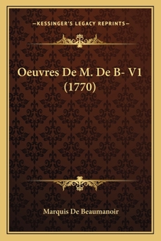 Paperback Oeuvres De M. De B- V1 (1770) [French] Book