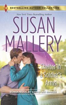 Mass Market Paperback Shelter in a Soldier's Arms & Donovan's Child: A 2-In-1 Collection Book