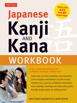 Paperback Japanese Kanji and Kana Workbook: A Self-Study Workbook for Learning Japanese Characters Book