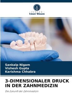 Paperback 3-Dimensionaler Druck in Der Zahnmedizin [German] Book