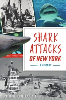 Paperback Shark Attacks of New York: A History Book