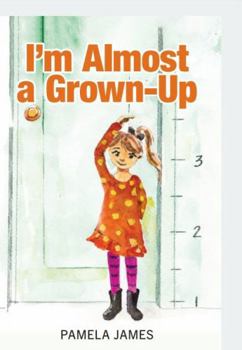 Paperback I'm Almost A Grown Up Book