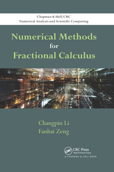 Paperback Numerical Methods for Fractional Calculus Book