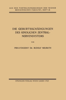 Paperback Die Geburtsschädigungen des Kindlichen Zentralnervensystems [German] Book