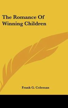 Hardcover The Romance of Winning Children Book